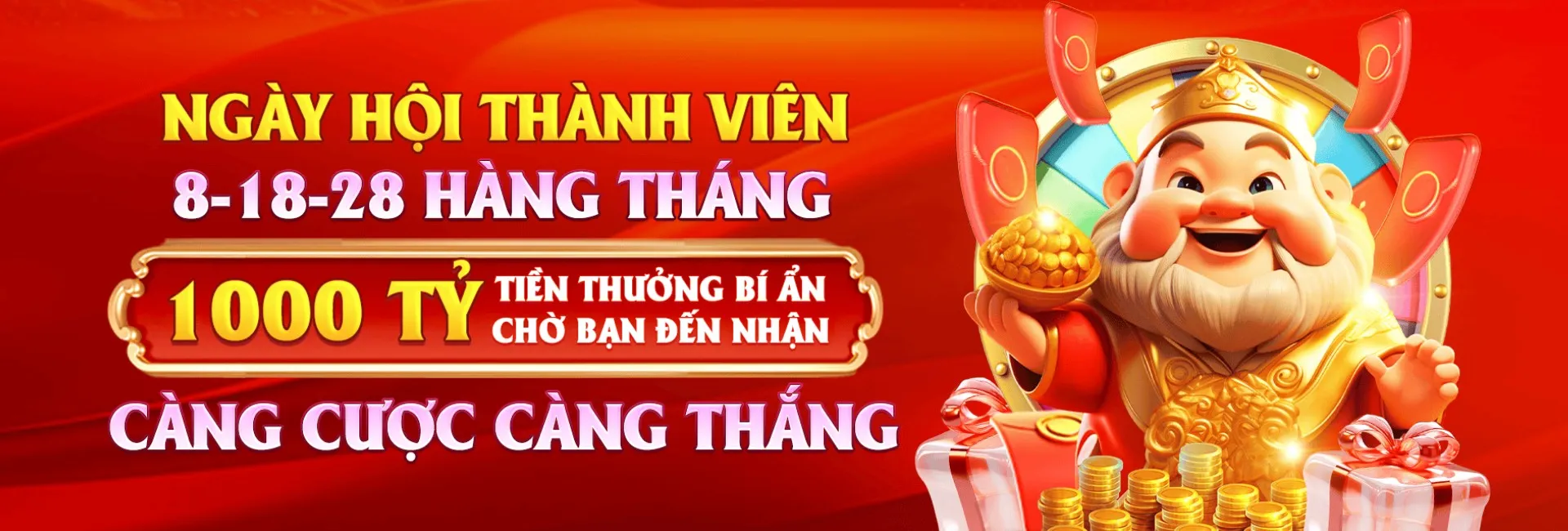 Thưởng ngày hội viên 8, 18, 28 hàng tháng